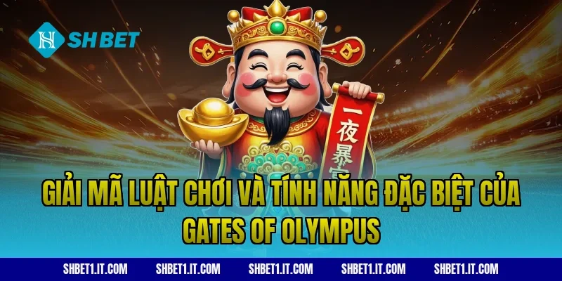 Giải mã luật chơi và tính năng đặc biệt của Gates of Olympus