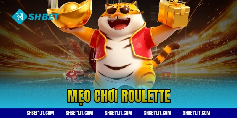 mẹo chơi roulette