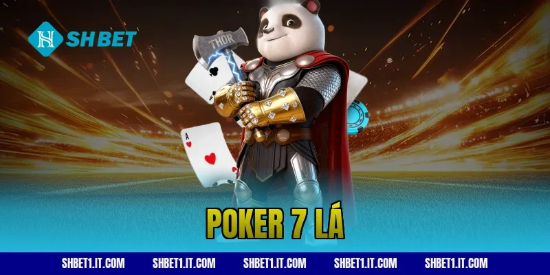 poker 7 lá